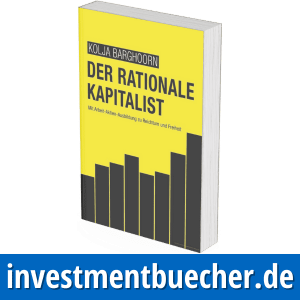 Der rationale Kapitalist von Kolja Barghoorn